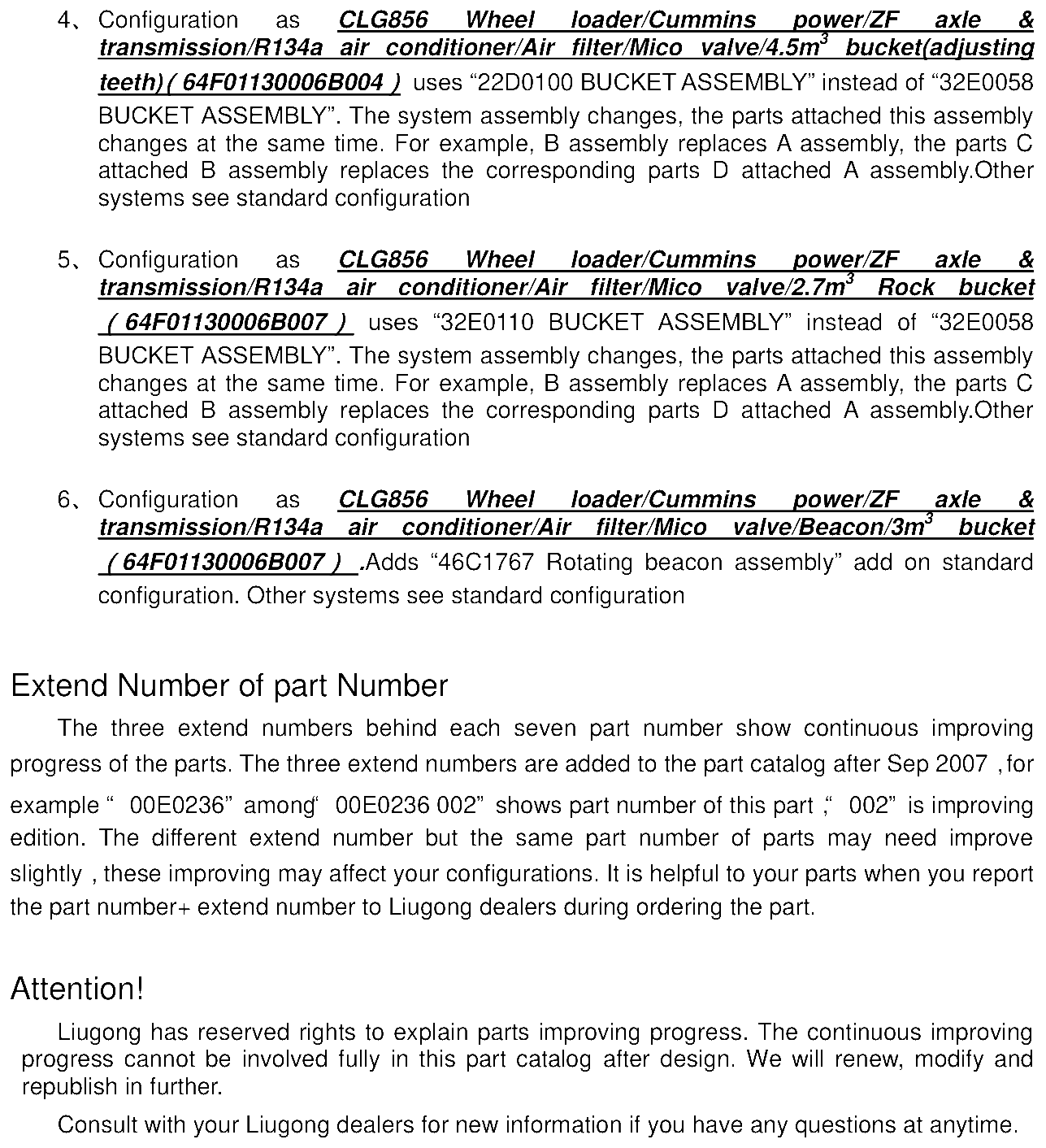 FIG.5 Configuration as CLG856 Wheel loader/Cummins power/ZF axle &