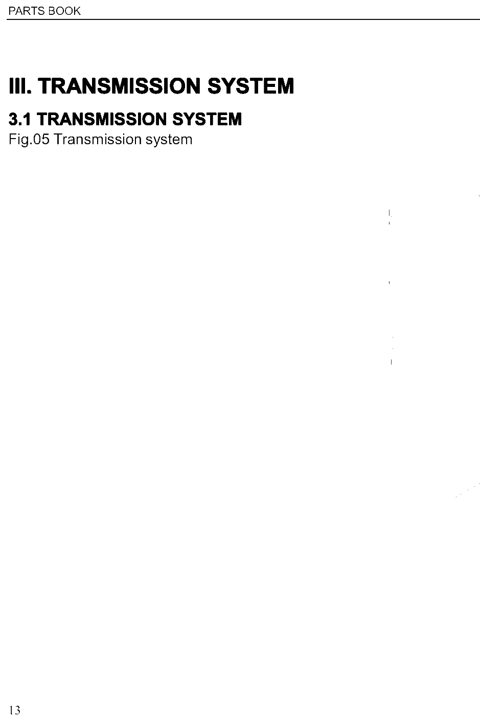 FIG.15 III. III. III. III. TRANSMISSION TRANSMISSION TRANSMISSION TRANSMISSION SYSTEM SYSTEM SYSTEM SYSTEM