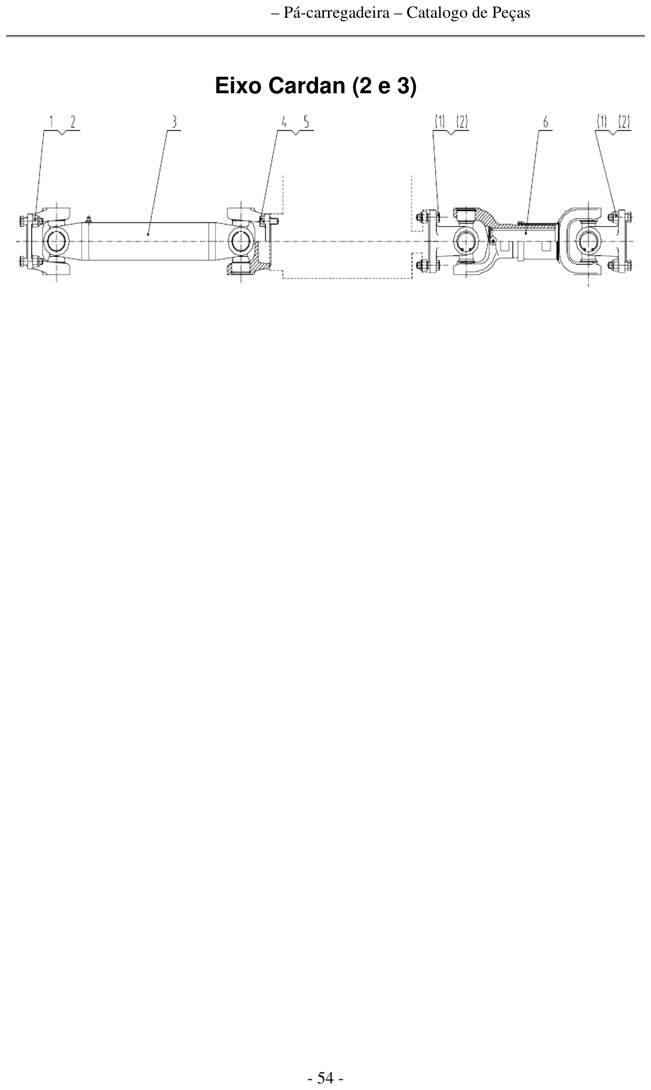 FIG.44 Eixo Cardan (2 e 3)
