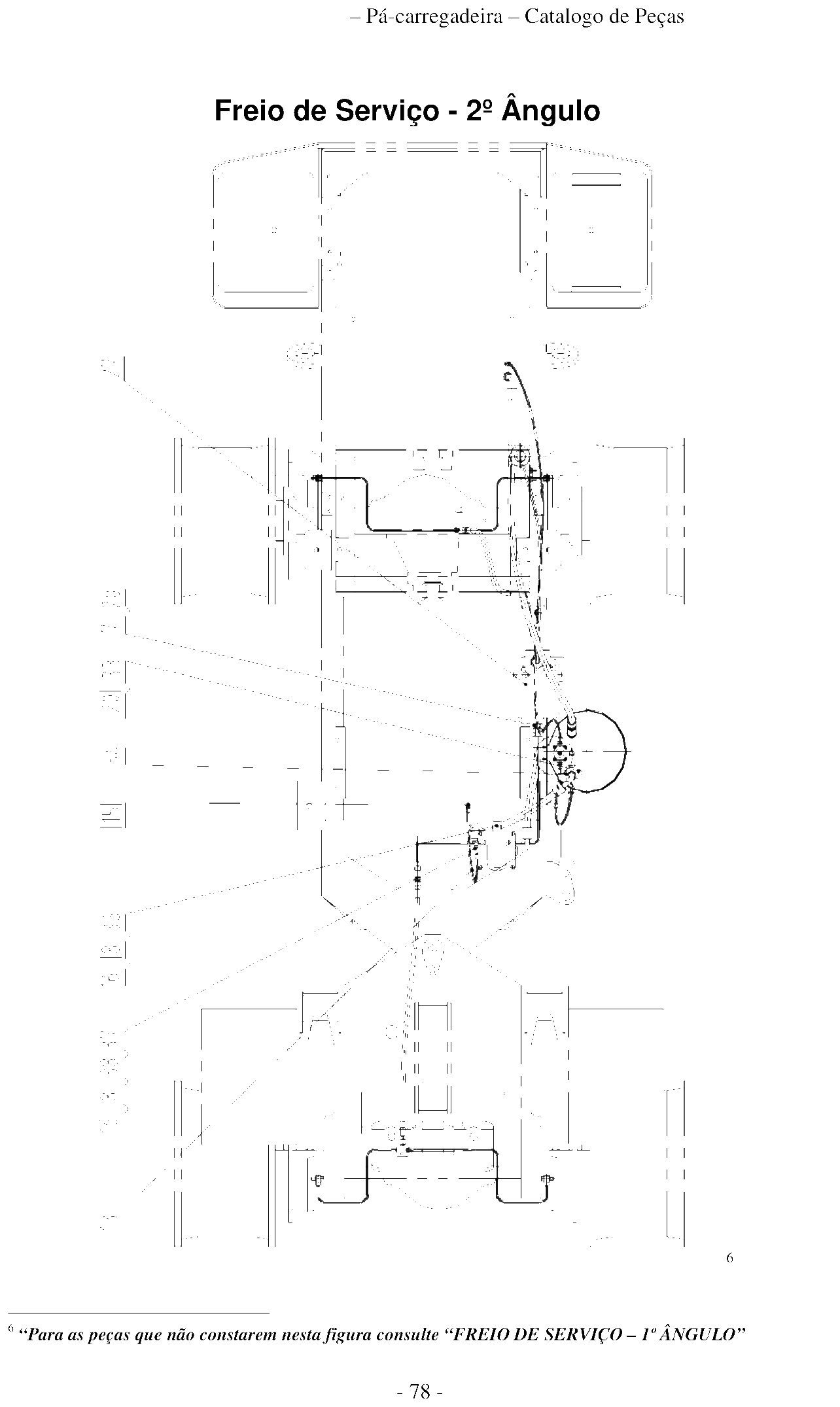 FIG.68 Freio de Serviço - 2º Ângulo