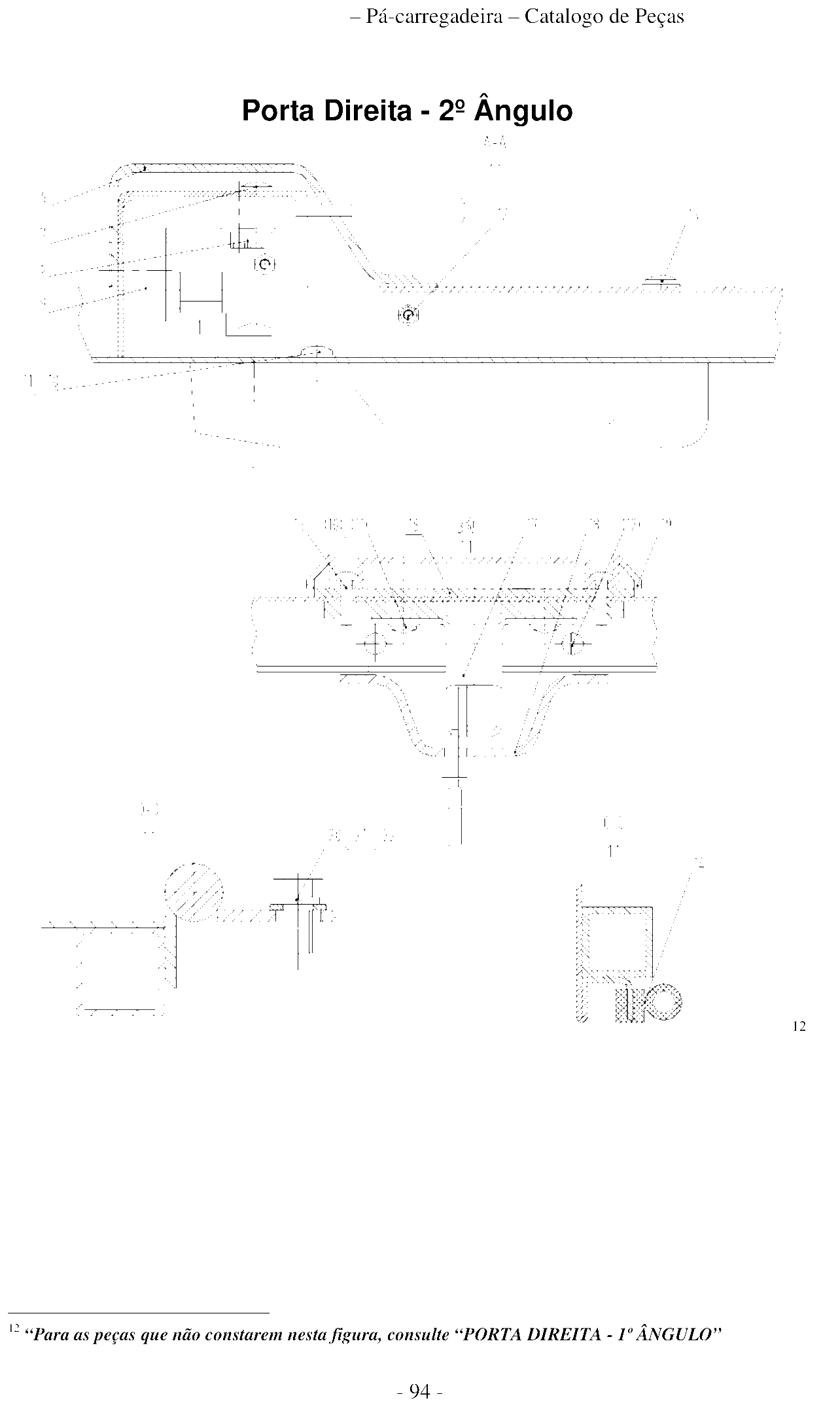 FIG.84 Porta Direita - 2º Ângulo